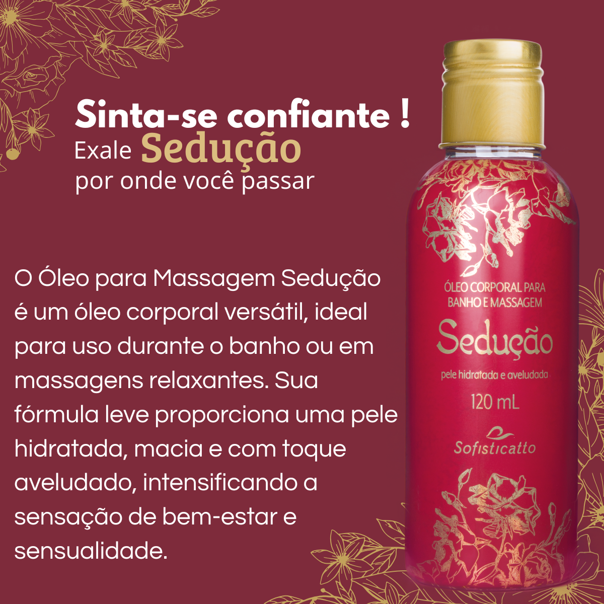 Oleo Corporal Para Banho e Massagem Sedução Sofisticatto 120ML